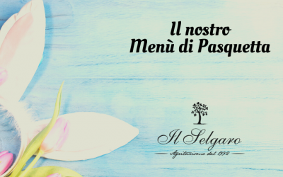 Il Menu di Pasquetta 2022